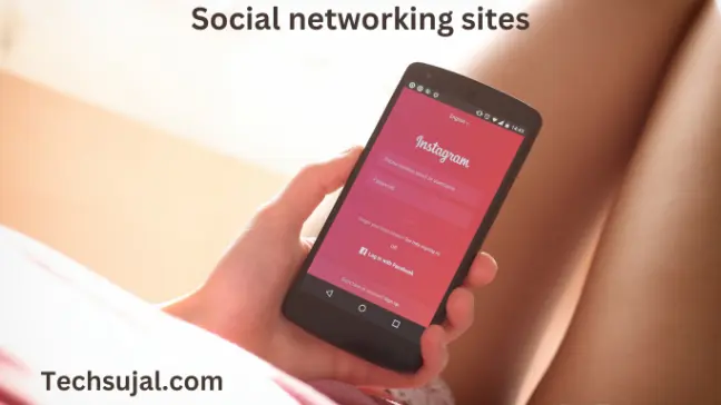 Social networking sites